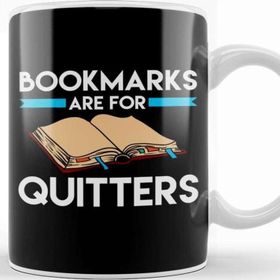 Baskı Dükkanı Bookmarks Are For Quitters Funny Reading Pun Kupa Bardak