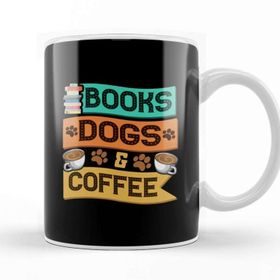 Baskı Dükkanı Books Dogs and Coffee Adorable Book Lover Obsessed Kupa Bardak