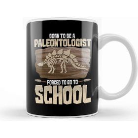 Baskı Dükkanı Born to Be a Paleontologist Forced to Go to School Kupa Bardak