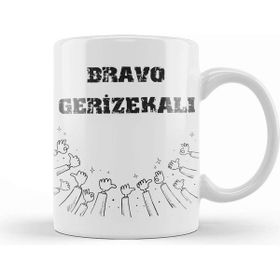 Baskı Dükkanı Brava Gerizekalı Alkışlıyorum Komik Kupa Bardak
