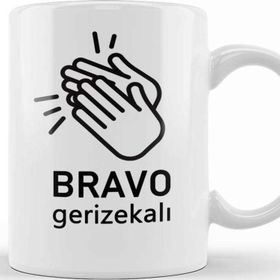 Baskı Dükkanı Bravo Gerizekalı Yazılı Espirili Kupa Bardak