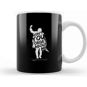 Baskı Dükkanı Breakfast Club Dont You Forget About Me Text Kupa Bardak