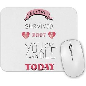Baskı Dükkanı Britney Survived 2007 Mouse Pad