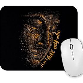 Baskı Dükkanı Buda Dont Kill My Vibe Mouse Pad