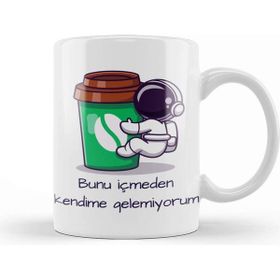 Baskı Dükkanı Bunu Içmeden Kendime Gelemiyorum Kupa