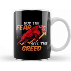 Baskı Dükkanı Buy The Fear Sell the Greed Bull Market Investing Kupa