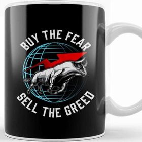 Baskı Dükkanı Buy The Fear Sell the Greed Bull Market Investing Kupa