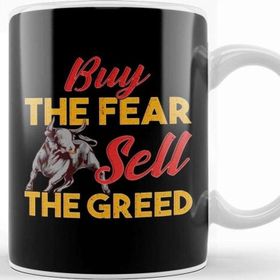 Baskı Dükkanı Buy The Fear Sell The Greed Kupa