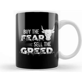 Baskı Dükkanı Buy The Fear Sell The Greed Trading &amp; Investing Kupa