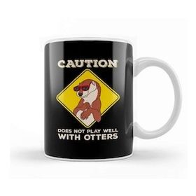 Baskı Dükkanı Caution Does Not Play Well With Otters Funny Pun Kupa Bardak