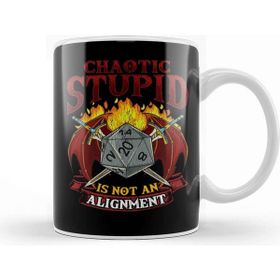 Baskı Dükkanı Chaotic Stupid is not an Alignment Tabletop Gaming Kupa