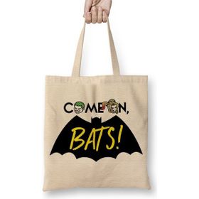 Baskı Dükkanı Come On Bats Bez Çanta