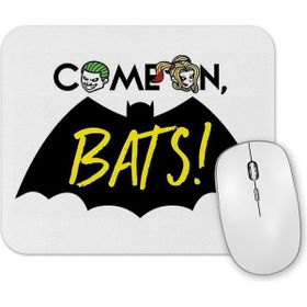 Baskı Dükkanı Come On Bats Mouse Pad