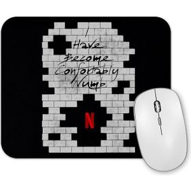 Baskı Dükkanı Confortably Numb Mouse Pad