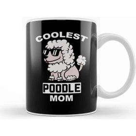 Baskı Dükkanı Coolest Poodle Mom Kupa Bardak