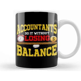 Baskı Dükkanı Cute Accountants Do It Without Losing Balance Pun Kupa