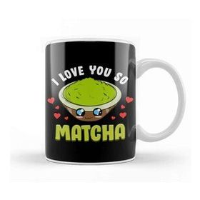 Baskı Dükkanı Cute & Adorable I Love You So Matcha Food Pun Kupa Bardak