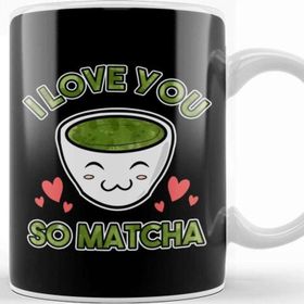 Baskı Dükkanı Cute & Adorable I Love You So Matcha Food Pun Kupa Bardak