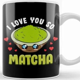 Baskı Dükkanı Cute & Adorable I Love You So Matcha Food Pun Kupa Bardak