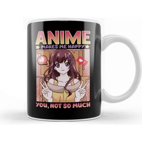 Baskı Dükkanı Cute Anime Makes Me Happy You Not So Much Waifu Kupa