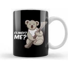 Baskı Dükkanı Cute Clingy Me No Way Koala Funny Animal Pun Kupa