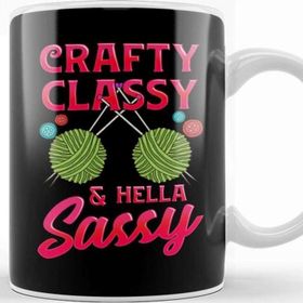 Baskı Dükkanı Cute Crafty Classy Hella Sassy Crochet Pun Kupa