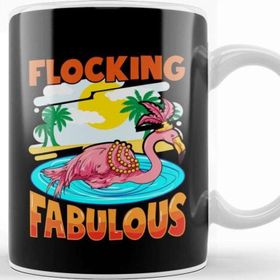 Baskı Dükkanı Cute Flocking Fabulous Flamingo Confidence Pun Kupa Bardak