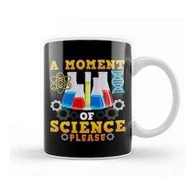 Baskı Dükkanı Cute & Funny A Moment Of Science Please Pun Kupa Bardak
