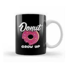 Baskı Dükkanı Cute & Funny Donut Grow Up Pun Do Not Grow Up Joke Kupa Bardak