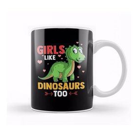 Baskı Dükkanı Cute & Funny Girls Like Dinosaurs Too Paleontology Kupa Bardak