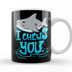 Baskı Dükkanı Cute & Funny I Chews You Shark Chooses You Pun Kupa Bardak