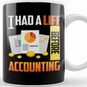 Baskı Dükkanı Cute & Funny I Had A Life Before Accounting Cpa Kupa Bardak