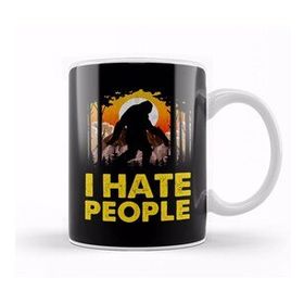 Baskı Dükkanı Cute & Funny I Hate People Bigfoot Pun Nature Kupa Bardak