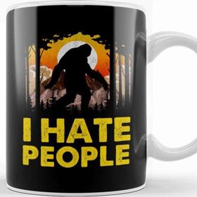Baskı Dükkanı Cute & Funny I Hate People Bigfoot Pun Nature Kupa Bardak