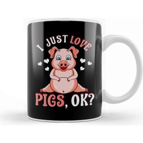 Baskı Dükkanı Cute & Funny I Just Love Pigs Ok Baby Pig Kupa Bardak