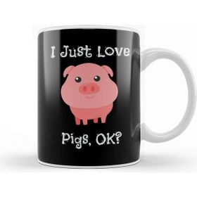 Baskı Dükkanı Cute & Funny I Just Love Pigs Ok Baby Pig Kupa Bardak