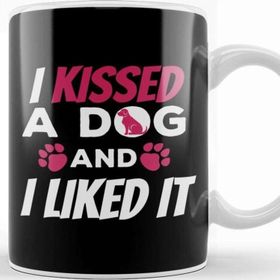 Baskı Dükkanı Cute & Funny I Kissed A Dog And I Liked It Dog Kupa Bardak