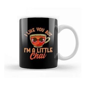Baskı Dükkanı Cute & Funny I Like You But I'm A Little Chai Pun Kupa Bardak