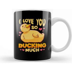 Baskı Dükkanı Cute & Funny I Love You So Ducking Much Duck Pun Kupa Bardak