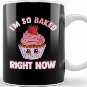 Baskı Dükkanı Cute Funny I M So Baked Right Now Cupcake Pun Kupa