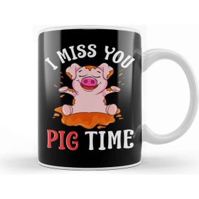 Baskı Dükkanı Cute Funny I Miss You Pig Time Baby Piglet Pun Kupa