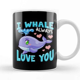 Baskı Dükkanı Cute Funny I Whale Always Love You Animal Pun Kupa