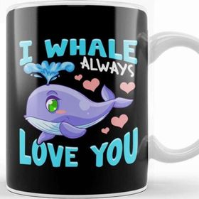 Baskı Dükkanı Cute Funny I Whale Always Love You Animal Pun Kupa