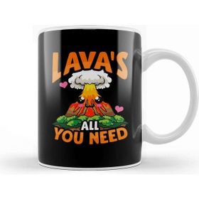 Baskı Dükkanı Cute Funny Lavas All You Need Volcano Pun Kupa