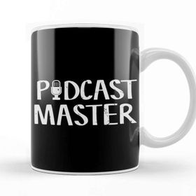 Baskı Dükkanı Cute Funny Podcast Master Podcasting Kupa
