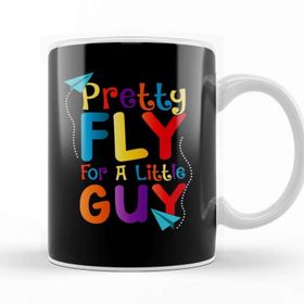Baskı Dükkanı Cute Funny Pretty Fly For A Little Guy Kids Kupa