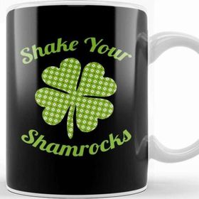 Baskı Dükkanı Cute Funny Shake Your Shamrocks St Patty S Day Kupa
