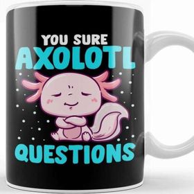 Baskı Dükkanı Cute Funny You Sure Axolotl Questions Fish Pun Kupa