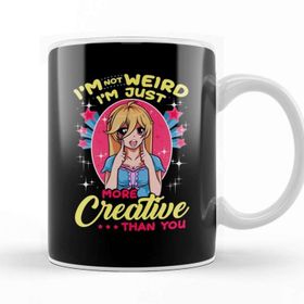 Baskı Dükkanı Cute I M Not Weird I M Just More Creative Than you Kupa