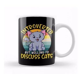 Baskı Dükkanı Cute Introverted But Willing to Discuss Cats Shy Kupa Bardak